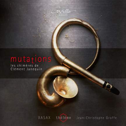 Mutations - Les Chimeres de Clement Janequin