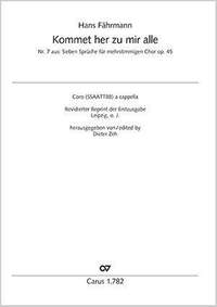 Fährmann, Hans: Kommet her zu mir alle Op. 45/7