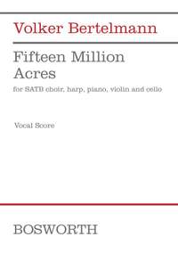 Volker Bertelmann: Fifteen Million Acres