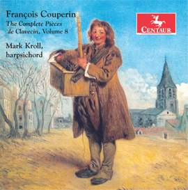 Couperin: The Complete Pièces de clavecin, Vol. 8