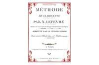 Jean-Xavier Lefevre: Methode de Clarinette