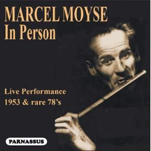Marcel Moyse 'In Person'