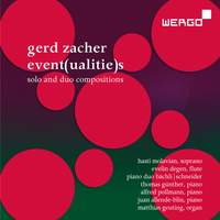 Gerd Zacher: Event(ualitie)s – Solo and Duo Compositions