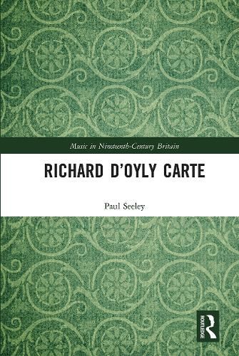 Richard D'Oyly Carte