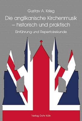 Krieg, G A: Anglican Church Music - historical and practical