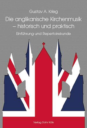Krieg, G A: Anglican Church Music - historical and practical