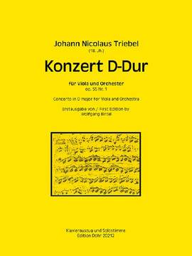 Triebel, J N: Konzert D-Dur op.55/1