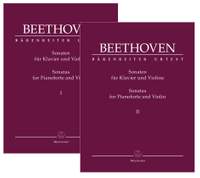 Beethoven, Ludwig van: Complete Sonatas for Pianoforte and Violin (Volumes I & II)