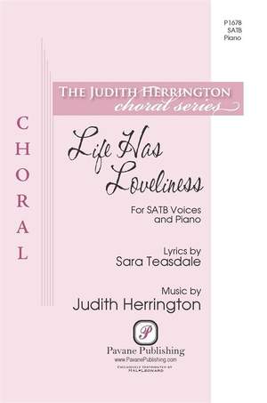Judith Herrington: Life Has Loveliness