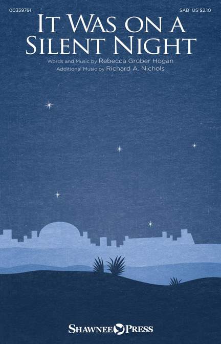 Rebecca Grüber Hogan_Richard A. Nichols: It Was on a Silent Night