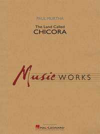 Paul Murtha: The Land Called Chicora