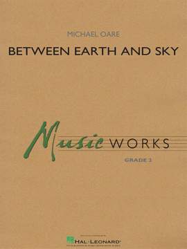 Michael Oare: Between Earth and Sky