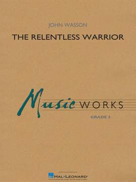 John Wasson: The Relentless Warrior