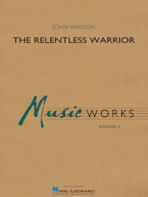 John Wasson: The Relentless Warrior