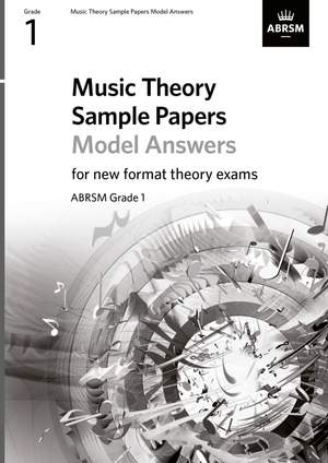ABRSM: Music Theory Sample Papers Model Answers, ABRSM Grade 1