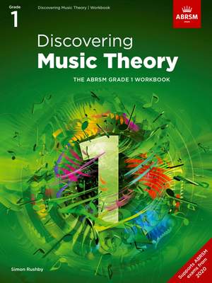 ABRSM: Discovering Music Theory, The ABRSM Grade 1 Workbook