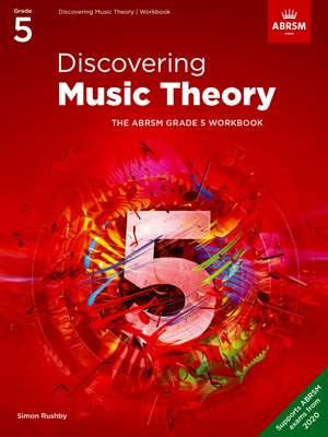 ABRSM: Discovering Music Theory, The ABRSM Grade 5 Workbook