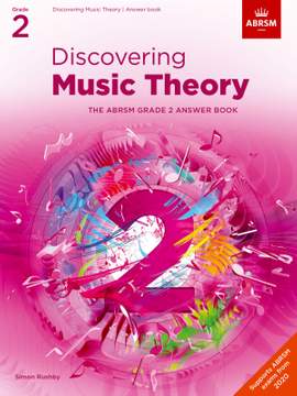 ABRSM: Discovering Music Theory, The ABRSM Grade 2 Answer Book