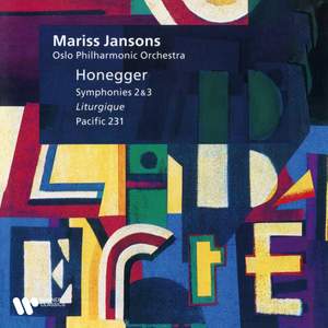 Honegger: Pacific 231, Symphonies Nos. 2 & 3 'Liturgique'