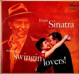 Frank Sinatra - Songs For Swingin' Lovers - Vinyl Edition