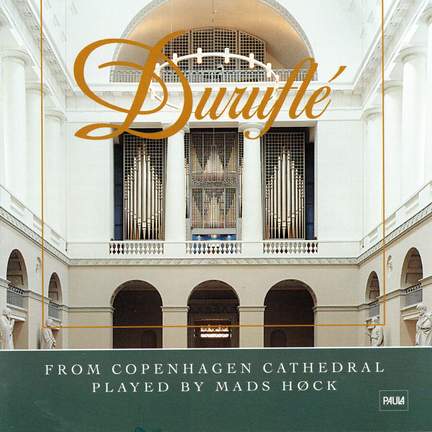 Duruflé from Copenhagen Cathedral