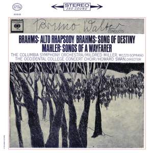 Brahms: Alto Rhapsody & Schicksalslied - Mahler: Lieder eines fahrenden Gesellen Product Image