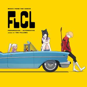 FLCL Progressive / Alternative (Music from the Series)