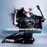 Meditations & Reflections for Solo Violin