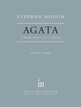 Hough, Stephen: AGATA for orchestra (study score)