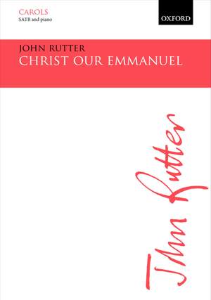 Rutter, John: Christ our Emmanuel