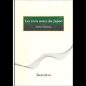 Toshio Mashima: Les Trois Notes Du Japon
