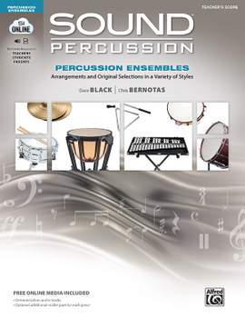 Dave Black_Chris Bernotas: Sound Percussion Ensembles Teachers Score