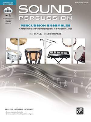 Dave Black_Chris Bernotas: Sound Percussion Ensembles Teachers Score