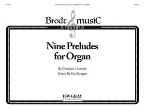 Christian Ignatius Latrobe: Nine Preludes For Organ