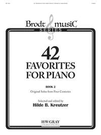 Hilde B. Kreutzer: 42 Favorites For Piano 2