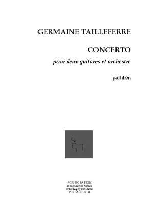 G. Tailleferre: Concerto for 2 Guitares et Orch.