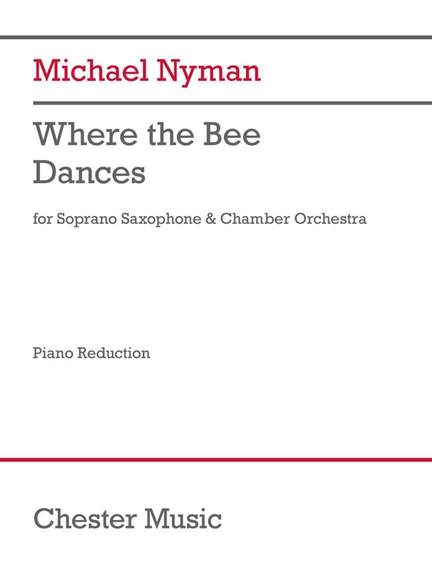 Michael Nyman: Where The Bee Dances