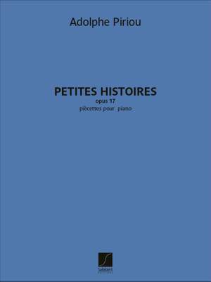 Adolphe Piriou: Petites histoires, opus 17