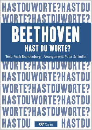 Peter Schindler: Hast du Worte? - Beethoven