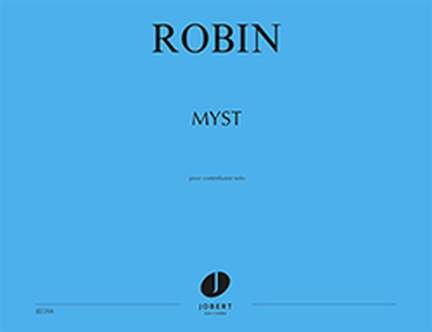 Yann Robin: Myst
