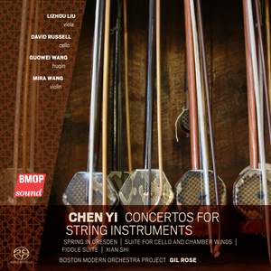 Chen Yi: Concertos For String Instruments