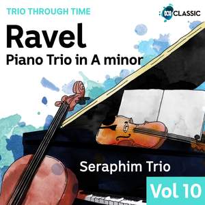 Ravel: Piano Trio In A Minor