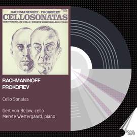 Prokofiev and Rachmaninov - Cello Sonatas