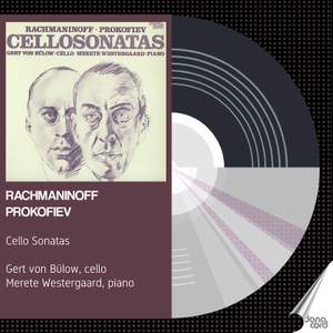 Prokofiev and Rachmaninov - Cello Sonatas