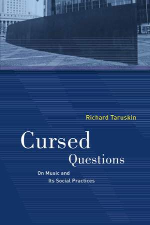 Cursed Questions: On Music and Its Social Practices