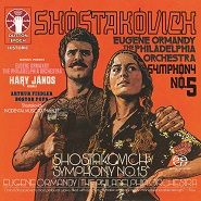 Shostakovich: Symphonies Nos. 5 & 15, Incidental Music to Hamlet & Kodály: Háry János Suite