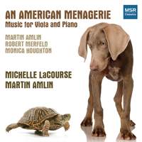 An American Menagerie - New Music for Viola and Piano