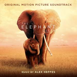 The Elephant Queen (Original Motion Picture Soundtrack)