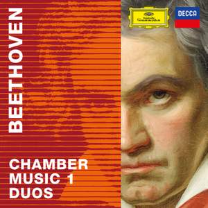 Beethoven 2020 – Chamber Music 1: Duos