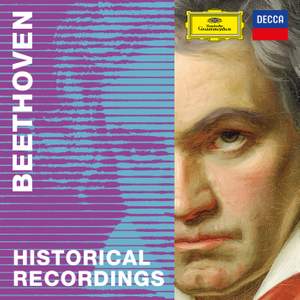 Beethoven 2020 – Historical Recordings